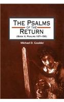 The Psalms of the Return (Book V, Psalms 107-150)
