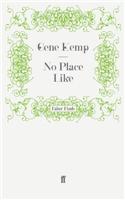 No Place Like: (English)