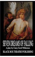 Seven Dreams of Falling