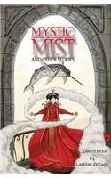 Mystic Mist and other Stories