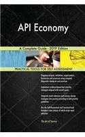 API Economy A Complete Guide - 2019 Edition