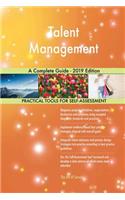 Talent Management A Complete Guide - 2019 Edition