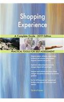 Shopping Experience A Complete Guide - 2019 Edition