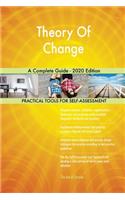 Theory Of Change A Complete Guide - 2020 Edition