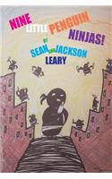 Nine Little Penguin Ninjas