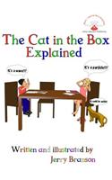 The Cat in the Box Explained