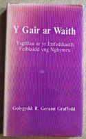 Y Gair ar Waith