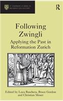 Following Zwingli