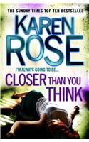 Closer Than You Think