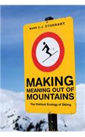 Making Meaning Out of Mountains