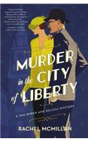 Murder in the City of Liberty
