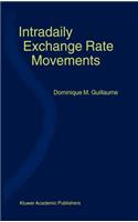 Intradaily Exchange Rate Movements