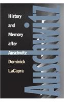 History and Memory After Auschwitz