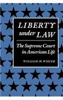 Liberty Under Law