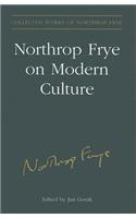 Northrop Frye on Modern Culture