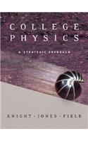 College Physics, Volume 2: A Strategic Approach