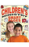 Children's Ministry Smart Pages: What You Need to Know to Run a Solid Kids' Ministry! Reproducible CD-ROM Included; Send Articles, Advice, Tips to You