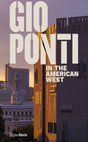 Gio Ponti in the American West