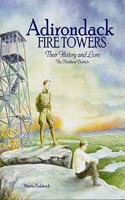 Adirondack Fire Towers Northern Division