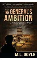 The General's Ambition