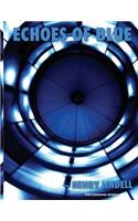 Echoes of Blue
