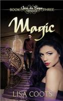 Magic: (3 Coeur Du Bayou Trilogy)