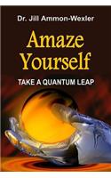 Amaze Yourself