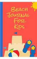 Beach Journal For Kids