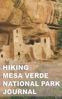 Hiking Mesa Verde National Park Journal
