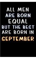 all men are born equal but the best are born in September