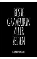 Beste Graveurin Aller Zeiten Notizbuch