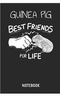 Guinea Pig Best Friends for Life Notebook: Cute Guinea Pig Lined Journal for Women, Men and Kids. Great Gift Idea for All Cavy Lover Boys and Girls.