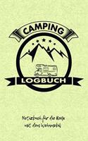 Camping Logbuch - Notizbuch Für Die Reise Mit Dem Wohnmobil