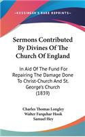 Sermons Contributed by Divines of the Church of England