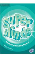Super Minds Level 3 Teacher's Resource Book with Audio CD: (Super Minds)