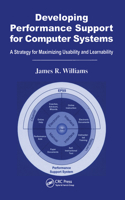 Developing Performance Support for Computer Systems