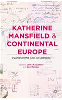 Katherine Mansfield and Continental Europe