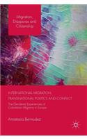 International Migration, Transnational Politics and Conflict