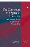 Courtroom as a Space of Resistance