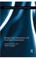 Mergers and Acquisitions and Executive Compensation