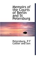 Memoirs of the Courts of Berlin and St Petersburg