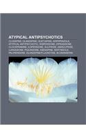 Atypical Antipsychotics