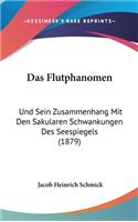 Das Flutphanomen