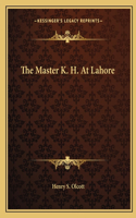 The Master K. H. At Lahore