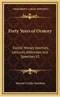 Forty Years of Oratory