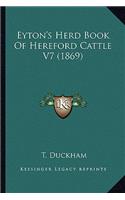 Eyton's Herd Book of Hereford Cattle V7 (1869)