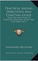 Practical Sailing Directions and Coasting Guide