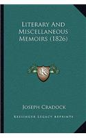 Literary And Miscellaneous Memoirs (1826)