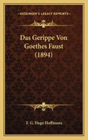 Das Gerippe Von Goethes Faust (1894)