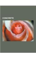 Concrete: Portland Cement, Reinforced Concrete, Cement Kiln, Fly Ash, Types of Concrete, Voided Biaxial Slab, Concrete Canoe, So